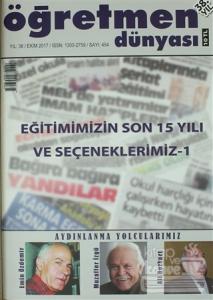 Öğretmen Dünyası Dergisi Sayı: 454 Ekim 2017