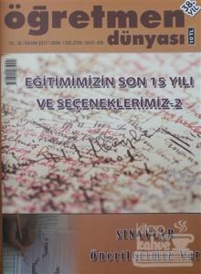 Öğretmen Dünyası Dergisi Sayı: 455 Kasım 2017