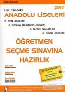 Öğretmen Seçme Sınavına Hazırlık 2010