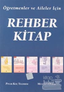 Öğretmenler ve Aileler İçin Rehber Kitap