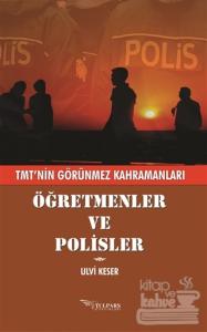 Öğretmenler ve Polisler