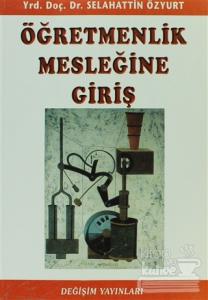 Öğretmenlik Mesleğine Giriş