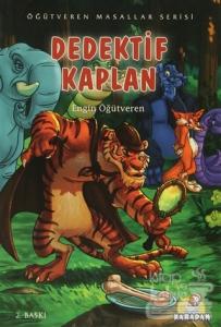 Öğütveren Masallar Serisi : Dedektif Kaplan