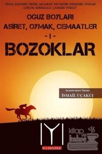 Oğuz Boyları 1 - Bozoklar