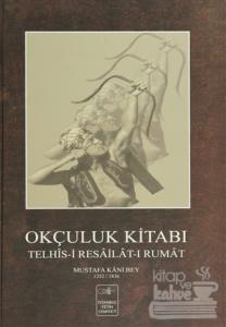 Okçuluk Kitabı (Ciltli)