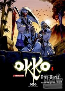 Okko 4: Ateş Devri
