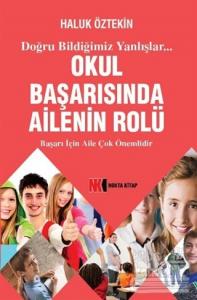 Okul Başarısında Ailenin Rolü