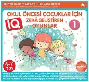 Okul Öncesi Çocuklar İçin IQ Zeka Geliştiren Oyunlar 1  (4-7 Yaş)