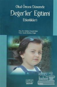 Okul Öncesi Dönemde Değerler Eğitimi Etkinlikleri