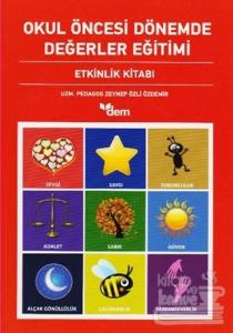 Okul Öncesi Dönemde Değerler Eğitimi