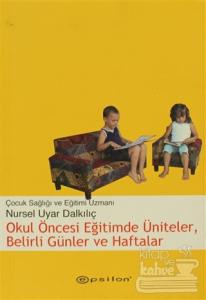 Okul Öncesi Eğitimde Üniteler, Belirli Günler ve Haftalar