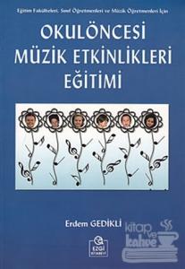 Okul Öncesi Müzik Etkinlikleri Eğitimi