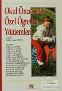 Okul Öncesi Özel Öğretim Yöntemleri