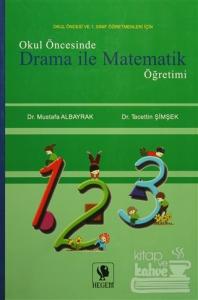 Okul Öncesinde Drama İle Matematik Öğretimi