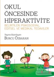 Okul Öncesinde Hiperaktivite
