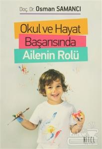 Okul ve Hayat Başarısında Ailenin Rolü