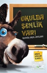 Okulda Şenlik Var