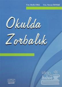 Okulda Zorbalık