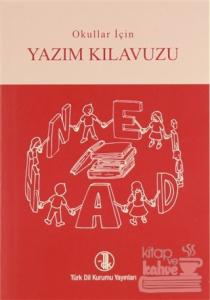 Okullar İçin Yazım Kılavuzu