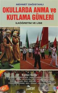 Okullarda Anma ve Kutlama Günleri