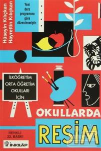 Okullarda Resim İlköğretim Orta Öğretim Okulları İçin