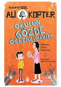 Okulun Gözde Öğrencisiyim