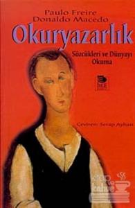 Okuryazarlık Sözcükleri ve Dünyayı Okuma