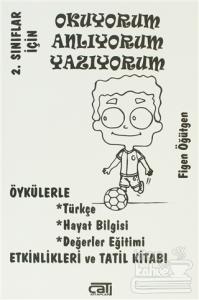 Okuyorum Anlıyorum Yazıyorum - 2. Sınıflar İçin