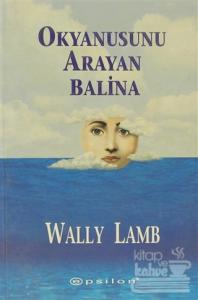 Okyanusunu Arayan Balina