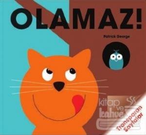 Olamaz! (Ciltli)