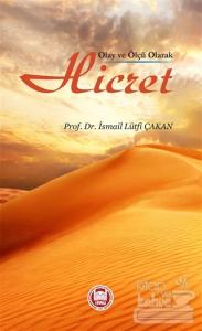 Olay ve Ölçü Olarak Hicret