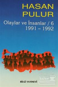 Olaylar ve İnsanlar / 6 1991-1992