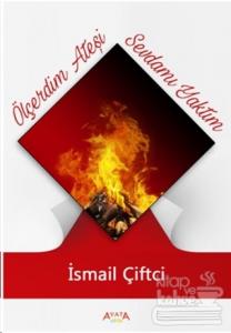 Ölçerdim Ateşi Sevdamı Yaktım