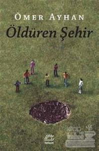 Öldüren Şehir