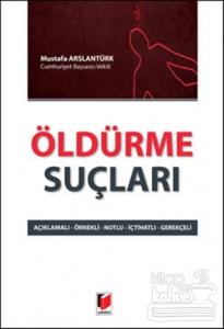 Öldürme Suçları