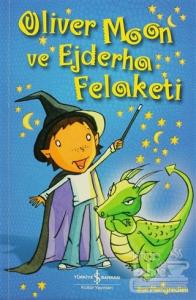 Oliver Moon ve Ejderha Felaketi