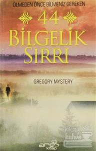 Ölmeden Önce Bilmeniz Gereken 44 Bilgelik Sırrı