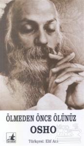 Ölmeden Önce Ölünüz