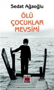 Ölü Çocuklar Mevsimi