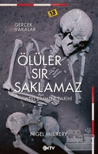 Ölüler Sır Saklamaz