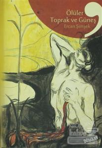 Ölüler Toprak ve Güneş
