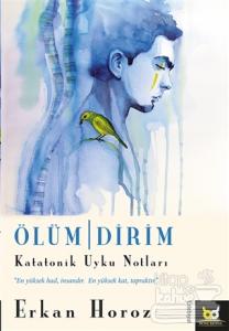 Ölüm / Dirim