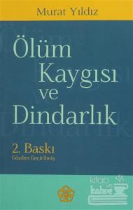 Ölüm Kaygısı ve Dindarlık