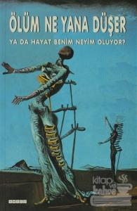 Ölüm Ne Yana Düşer