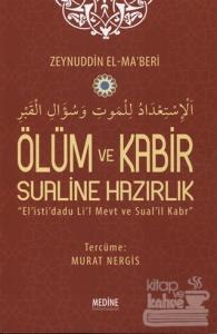Ölüm ve Kabir Sualine Hazırlık