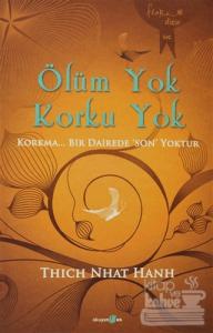 Ölüm Yok Korku Yok