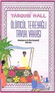 Ölümcül Tereyağlı Tavuk Vakası