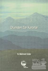 Ölümden Zor Kararlar