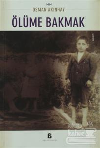 Ölüme Bakmak