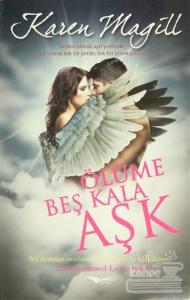 Ölüme Beş Kala Aşk